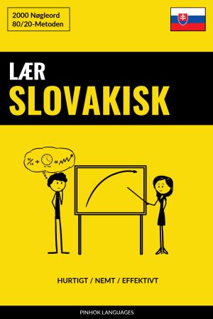 Lær Slovakisk - Hurtigt / Nemt / Effektivt