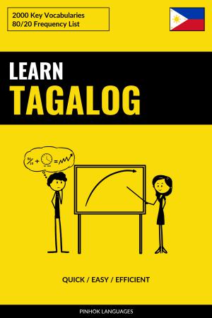 Learn Tagalog - Quick / Easy / Efficient