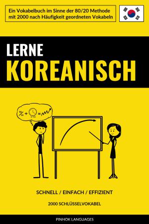 Lerne Koreanisch - Schnell / Einfach / Effizient