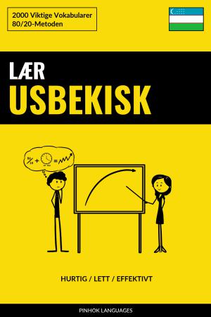 Lær Usbekisk - Hurtig / Lett / Effektivt